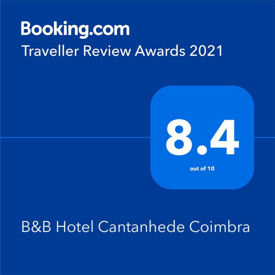 B&B Hotel Cantanhede Coimbra Eksteriør billede